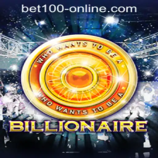 Billionaire: The Ultimate Experience at BET100 Online Casino