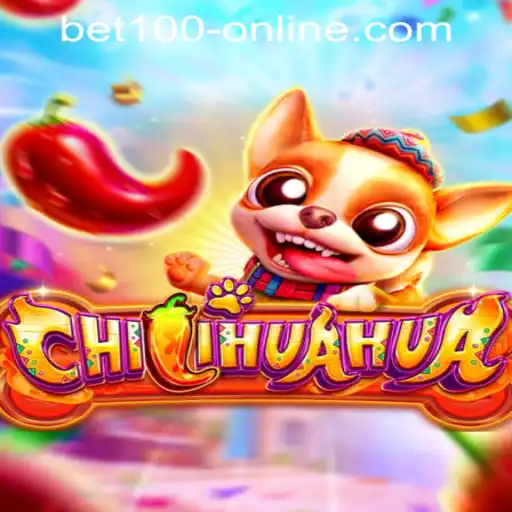 Exploring the Exciting World of CHILIHUAHUA at BET100 Online Casino