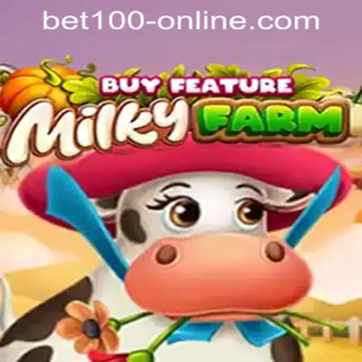 Exploring the Excitement of MilkyFarmBuyFeature in the BET100 Online Casino