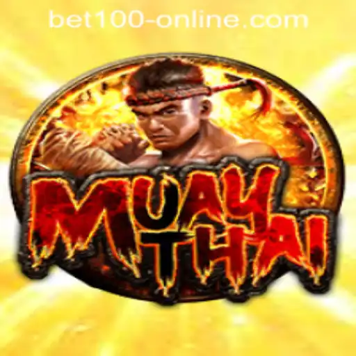 Exploring the Dynamic World of Muay Thai and BET100 Online Casino